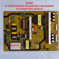 SHARP LC-50SA5200X /LC-50LE580X/LC-50UA6800X /4T-C50AH1X /4T-C50AL1X (RDENCA529WJQZ)POWER BOARD TV L