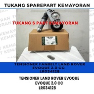 Evoque Fanbelt Tensioner Range Rover Evoque Tensioner Belt Pulley Range Rover Evoque LR034128
