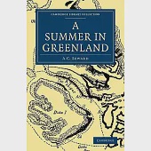 A Summer in Greenland