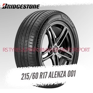 215/60/17 | Bridgestone Alenza 001 | Year 2024 | New Tyre | Minimum buy 2 or 4pcs