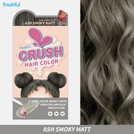 มีให้เลือก 6 สี Freshful Crush Hair Color 120g. เฟชฟูล ครัช แฮร์ คัลเลอร์ 120กรัม