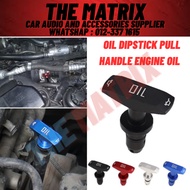 Universal Car Oil Dipstick Pull Handle – Aluminum Billet Engine Accessory