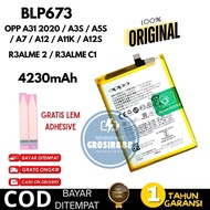 OPP0 A31 2020 BATTERY / A5S / A3S / A7 / A12 / A11K REALME 2 REALME C1 BLP673 ORIGINAL BATTERY