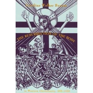 [100% Original Books] - The Resurrection of the Body in Western Chr by Caroline Walker Bynum (US edi