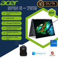 ACER ASPIRE SPIN 5 A5SP14 Core i7-1355U/16GB/512G/14" Flip Touchscreen
