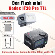 Đèn mini Flash Godox iT30 Pro - Có Auto - Pin sạc 560 shots - Có TTL - Làm Trigger - Type C - Dùng c