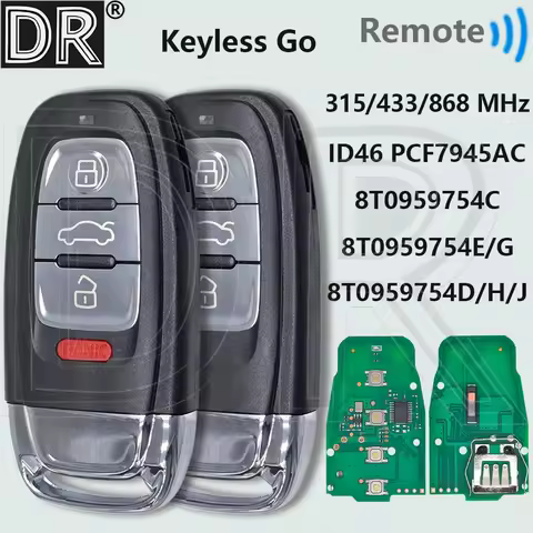 DR 8T0959754C ID46 PCF7945AC 315 433 868MHz Car Remote Key 8T0959754E/D/G/J/H For Audi RS4 S4 S5 A4L