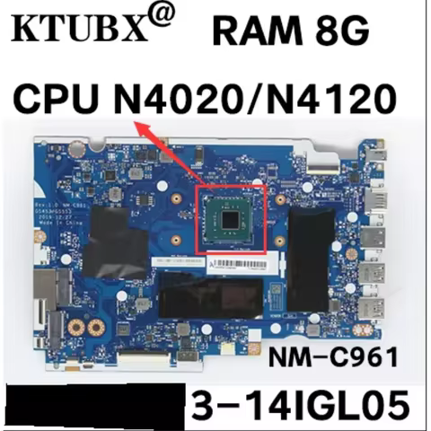 For Lenovo ideapad 3-14IGL05 laptop motherboard NM-C961 motherboard FRU 5B20S44409 with CPU N4020/N4