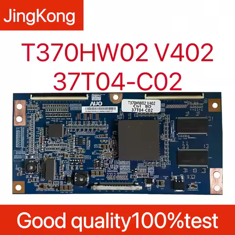 T370HW02 V402 Ctrl BD 37T04-C02 Board T-con Screen Kit Original Tcon Board T370HW02 V402 37T04-C02 B
