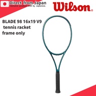 [Wilson] BLADE 98 16x19 V9 tennis racket frame only, model WR149811U, suitable for trial events.