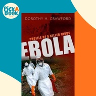Ebola : Profile of a Killer Virus by Dorothy H. Crawford (UK edition, hardcover)