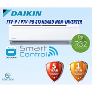 DAIKIN NON INVERTER WALL TYPE 1HP 1.5HP 2HP 2.5HP AIRCOND R32 (KLANG VALLEY)