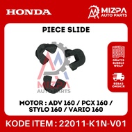 HONDA 22011-K1N-V01 Piece Slide Slider ADV 160 PCX 160 Stylo 160 Vario 160