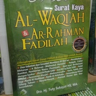 Surat Kaya Al-Waqiah Ar-Rahman Fadilah By Hj. Tuty Sukayat HS MA