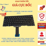 DELL LATITUDE 3340 KEYBOARD ZIN DELL 3350 5480 5470 HIGH QUALITY DELL KEY 3340 ZIN NO MOUSE LEFT RIG