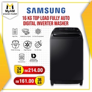 [Mesin Basuh] Ansuran Mudah Samsung 16KG Top Load Auto Inverter Washing Machine