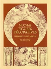 Mucha's Figures Décoratives Alphonse Mucha