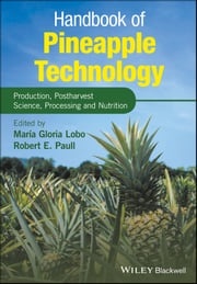 Handbook of Pineapple Technology Maria Gloria Lobo