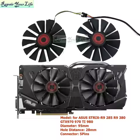 95mm VGA GPU Fans Graphics Card Cooling Fan Cooler for ASUS GTX970 970 TI 980 780 STRIX-R9 285 380 P