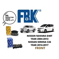 100% FBK NISSAN SERENA C26 YEAR 2014-2017 NAVARA D40T YEAR 2004-2013 FRONT BRAKE PAD FD1863