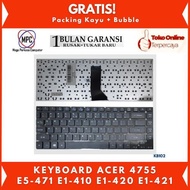 Acer 4755 E5-471 E1-410 E1-420 E1430 V3-431 V3-471 Laptop Keyboard
