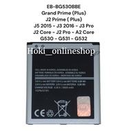 Baterai G530 Samsung Galaxy Grand Prime    Grand Prime Plus   J2 Prime   J3   J3 2016   J5 2015   J2