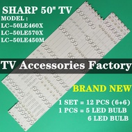 SHARP LC-50LE460X LC-50LE570X LC-50LE450M 50" TV LED BACKLIGHT (LAMP TV) SHARP 50 INCH LED TV LC50LE460 LC50LE570 / LC50LE450