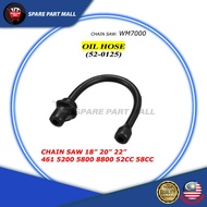 CHAIN SAW (WM7000): OIL HOSE / GAS LINE SPARE PART FOR MESIN TEBANG POKOK 52CC 5200 58CC 5800 4500 4