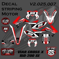 DECAL STICKER Viar CROSS X 150 SE Viar CROSS X 200 SE Viar Cross X 150 Decal/ (S1.1) stiker motor st