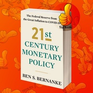 21st Century Monetary POLICY: The Federal Reserve from the Great Infla