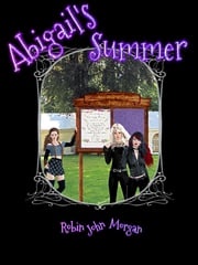 Abigail's Summer Robin John Morgan