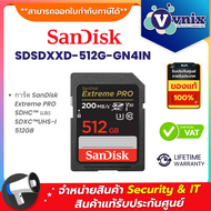 Sandisk SDSDXXD-512G-GN4IN การ์ด SanDisk Extreme PRO SDHC™ และ SDXC™UHS-I 512GB By Vnix Group
