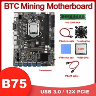 B75 12USB BTC Miner Motherboard+G530 CPU+4G DDR3 RAM+Fan+Thermal Pad+S