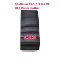1Pcs  Zoom Grip Rubber Ring Repair Parts  For Tamron 18-400mm F/3.5-6.3 Di l VC HLD BO28 Lens