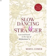 Slow Dancing with a Stranger: Lost and Found in the Age of Alzheimers | Psychology ( PDF / EPUB )