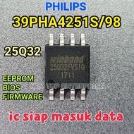 PHILIPS 39PHA4251S/98 IC 25Q32 EEPROM / BIOS / FIRMWARE 39PHA4251 39PHA4251S 39PHA4251S98