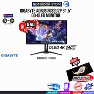 [ผ่อน 0% 10 ด.]GIGABYTE AORUS FO32U2P 31.5" QD-OLED MONITOR(IPS 4K 240Hz)/ประกัน 3 Years