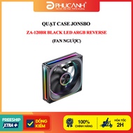 JONSBO ZA-120BR BLACK LED ARGB REVERSE case fan (REVERSE fan)