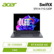 acer SwiftX SFX14-71G-52DP 灰 宏碁輕量強效筆電/i5-13500H/RTX4050 6G/16G/512G PCIe/14.5吋OLED/W11/含原廠包包及滑鼠