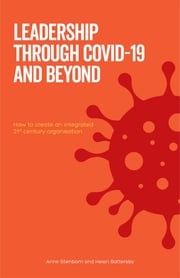 Leadership Through Covid-19 and Beyond Anne Stenbom