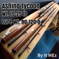 ของแท้ ราคาถูก ❗❗ คันเบสหน้าดิน กราไฟท์ IM8 Ashino Tycoon Line wt. 15-25 lb. Lure wt. 90-120 G. Cast