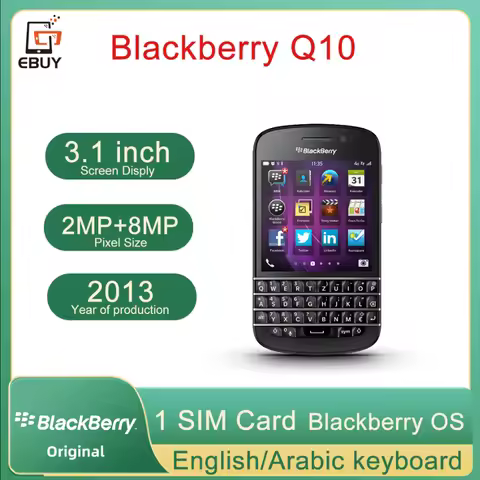 Original Blackberry Q10 4G Mobile Phone 3.1" 2GB RAM 16GB ROM 8MP English Arabic QWERTY Keyboard Dua