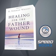 Book Healing for the Father Wound H. Norman Wright [Wright, H. Norman]
