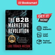 The B2B Marketing Revolution - Paperback - English - 9781956837322