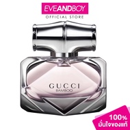 GUCCI - Bamboo EDP[ของแท้100%]