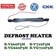 HITACHI PETI SEJUK PEMANAS DEFROST/HITACHI REFRIGERATOR DEFROST HEATER R-V660P3M,R-VG660P3M,R-V710P3