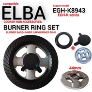 ELBA Cooker Hob Burner Accessories for EGH-K8942GBK | EGH-K8943GBK | EGH-K8742GBK(Burner ring / Burn
