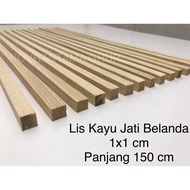 KAYU Dutch teak wood trim 1x1cm long 150cm