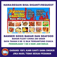 Banner Spanduk Jualan Sosis Bakar dan sate seafood  Bisa Request Suka-suka dan Gratis Desain