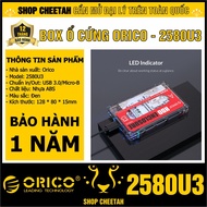 Orico 2580U3 Sata3 2.5inch hard drive box – USB3.0 – GENUINE – 12 months – HDD Box – SSD Box